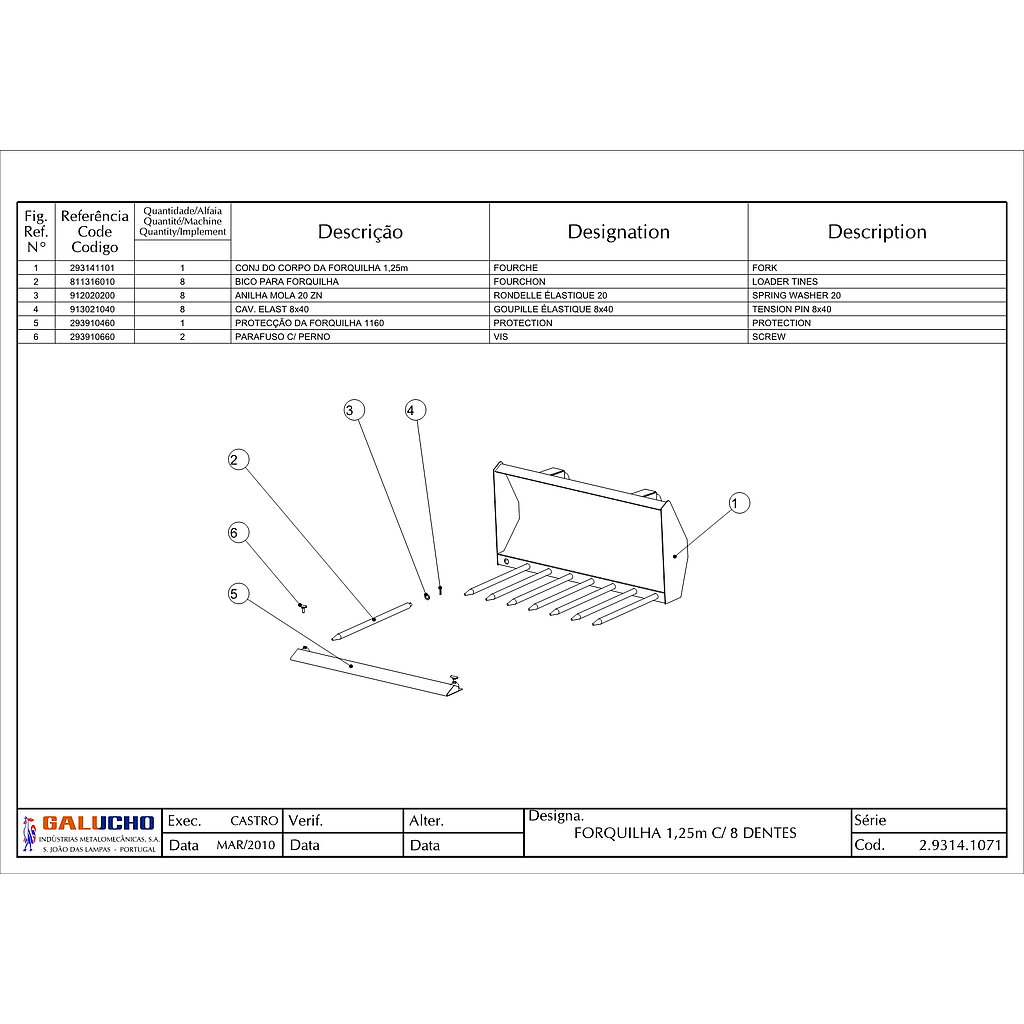 01. FORQUILHA 1,25 C/ 8 DENTES